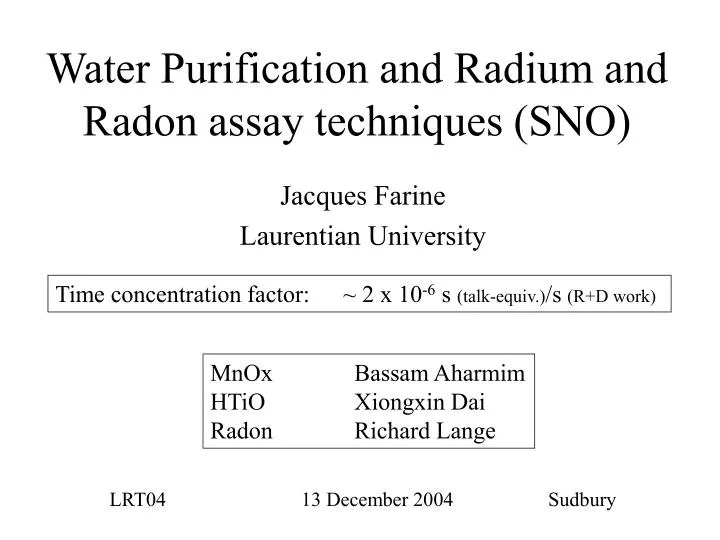 water purification and radium and radon assay techniques sno