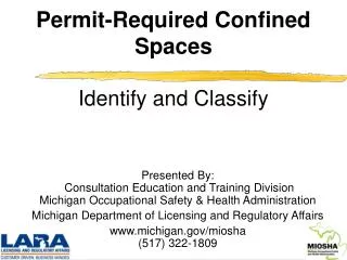 Permit-Required Confined Spaces Identify and Classify