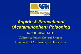 Aspirin &amp; Paracetamol (Acetaminophen) Poisoning