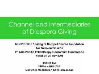 Channel and Intermediaries of Diaspora Giving