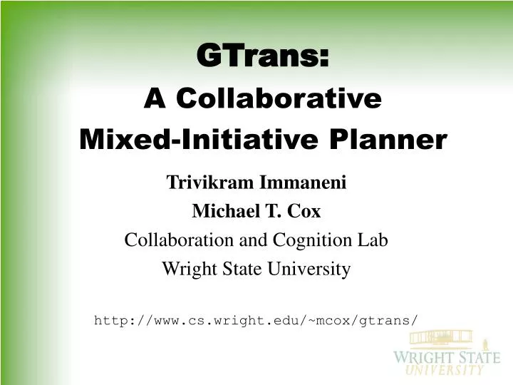 gtrans a collaborative mixed initiative planner