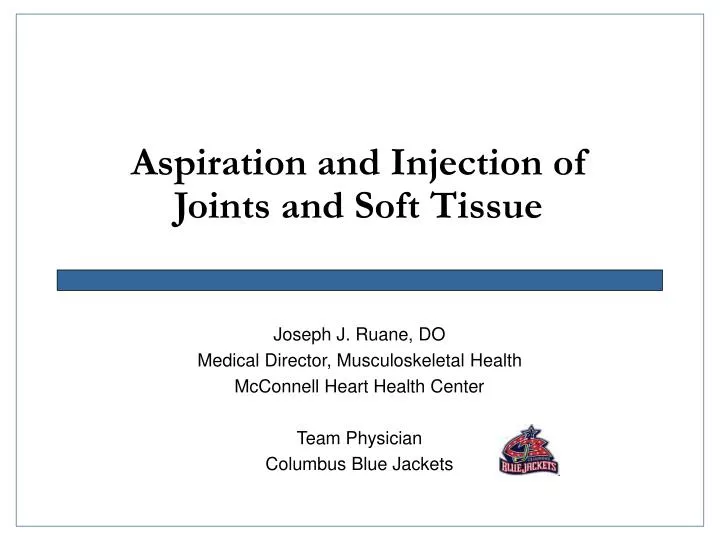 aspiration and injection of joints and soft tissue