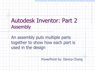 Autodesk Inventor: Part 2 Assembly
