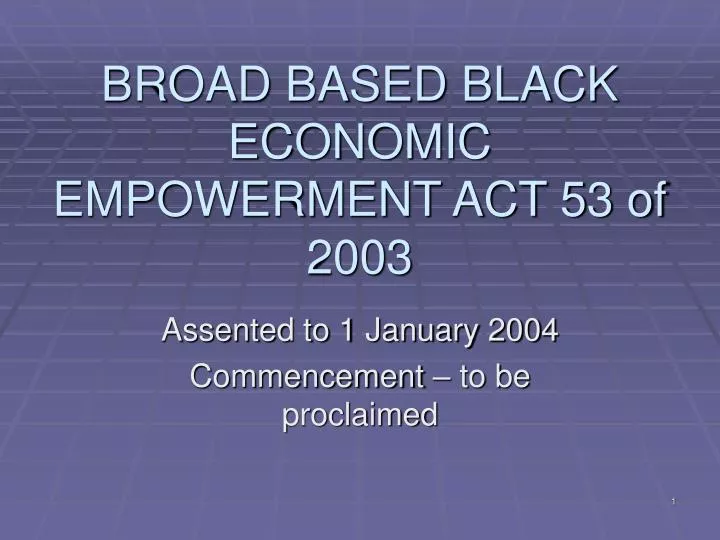 broad based black economic empowerment act 53 of 2003