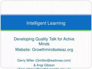 Intelligent Learning Developing Quality Talk