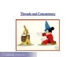 Threads and Concurrency - slide 1