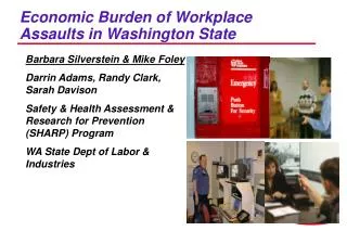 Economic Burden of Workplace Assaults in Washington State