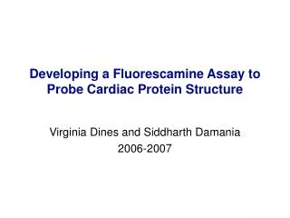 Developing a Fluorescamine Assay to Probe Cardiac Protein Structure