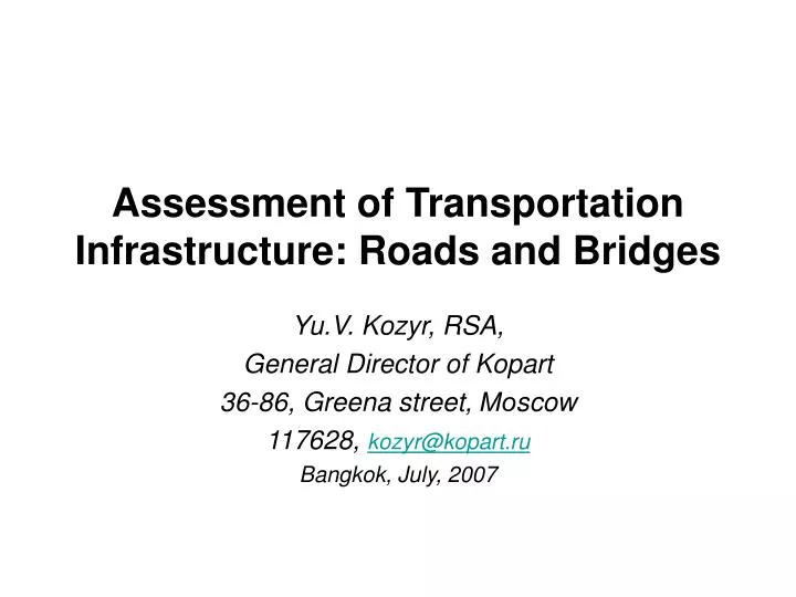 assessment of transportation infrastructure roads and bridges