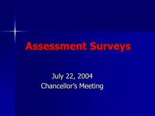 Assessment Surveys