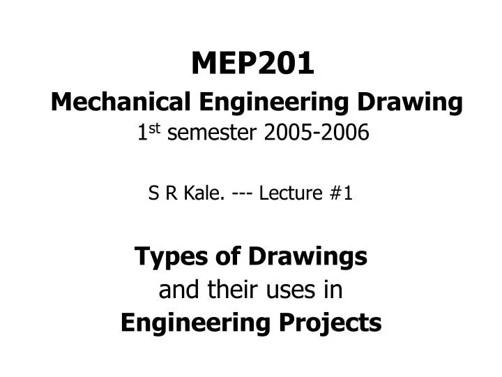 mep201 mechanical engineering drawing 1 st semester 2005 2006