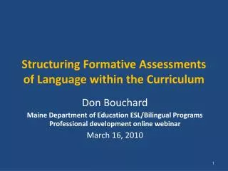 Structuring Formative Assessments of Language within the Curriculum