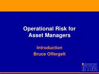 Operational Risk for Asset Managers