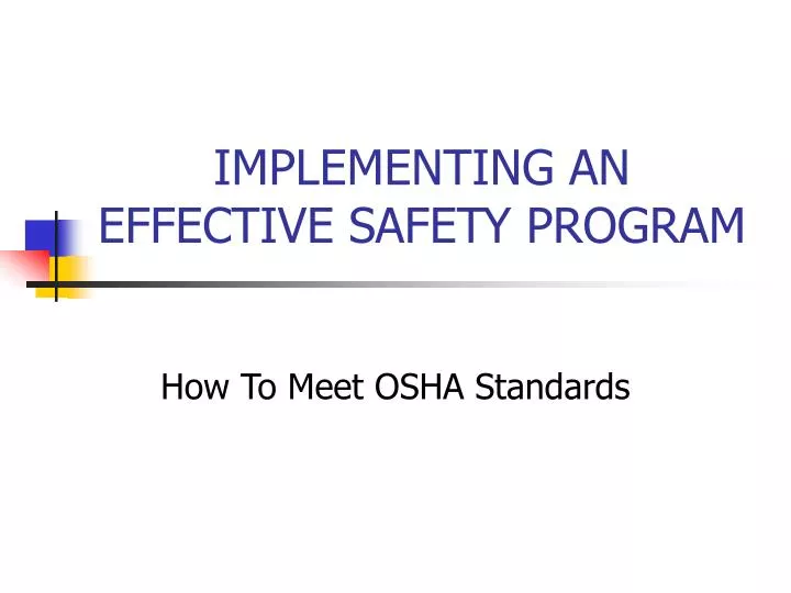 implementing an effective safety program