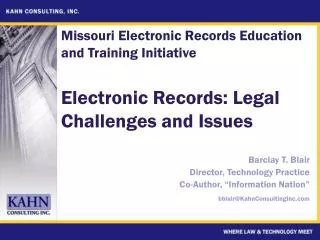 Electronic Records: Legal Challenges and Issues