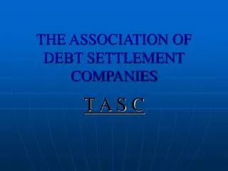 THE ASSOCIATION OF DEBT SETTLEMENT COMPANIES