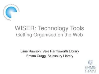 WISER: Technology Tools Getting Organised on the Web