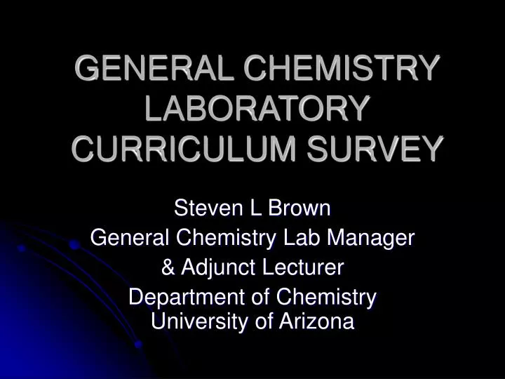 general chemistry laboratory curriculum survey