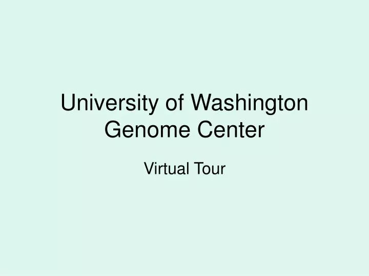 university of washington genome center