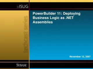 PowerBuilder 11: Deploying Business Logic as .NET Assemblies
