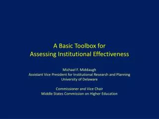 A Basic Toolbox for Assessing Institutional Effectiveness