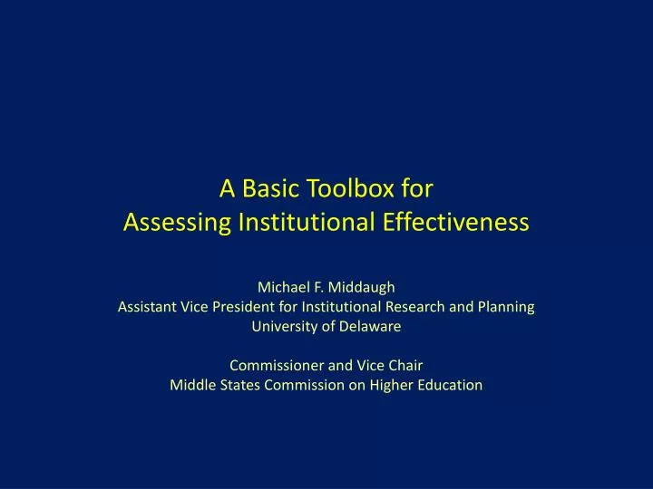 a basic toolbox for assessing institutional effectiveness