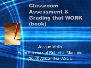 Classroom Assessment &amp; Grading that WORK (book)