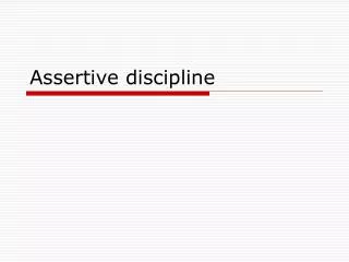 Assertive discipline
