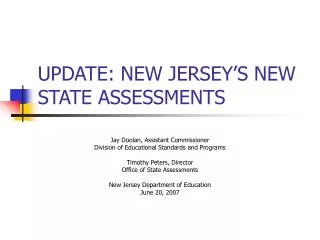 UPDATE: NEW JERSEY’S NEW STATE ASSESSMENTS