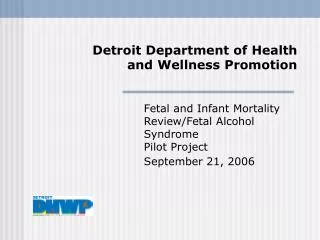 Detroit Department of Health and Wellness Promotion