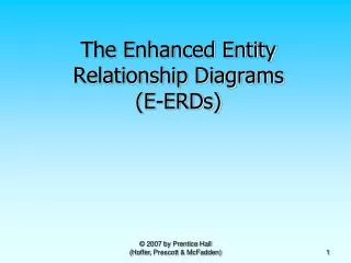 The Enhanced Entity Relationship Diagrams (E-ERDs)