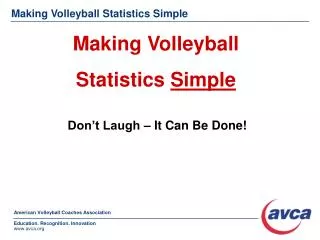 Making Volleyball Statistics Simple