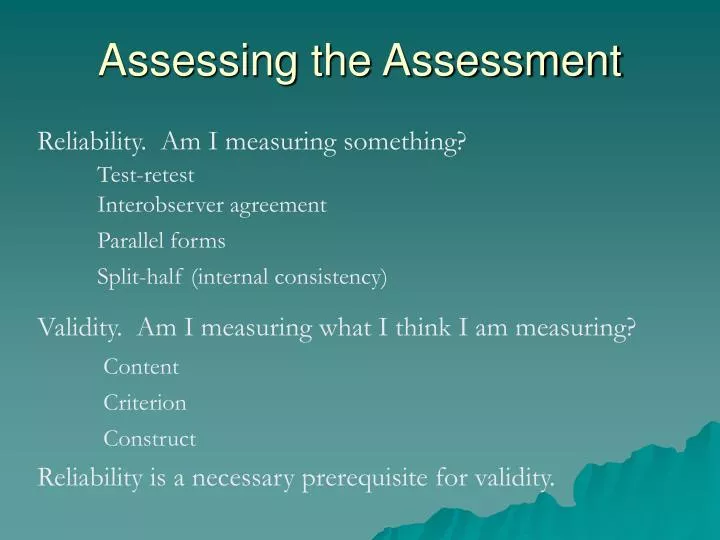 assessing the assessment
