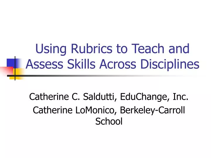 using rubrics to teach and assess skills across disciplines