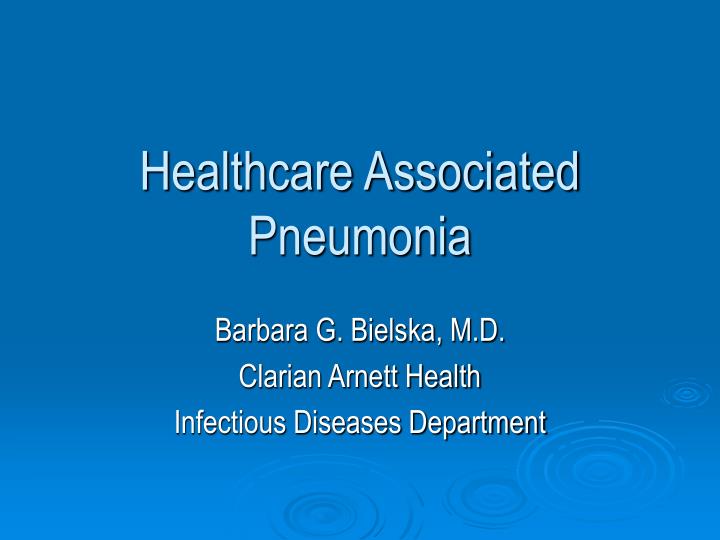 healthcare associated pneumonia