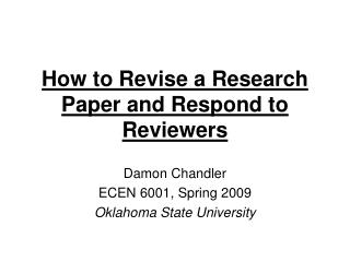 How to Revise a Research Paper and Respond to Reviewers