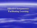 Effective Assignments: Facilitating Learning - slide 1