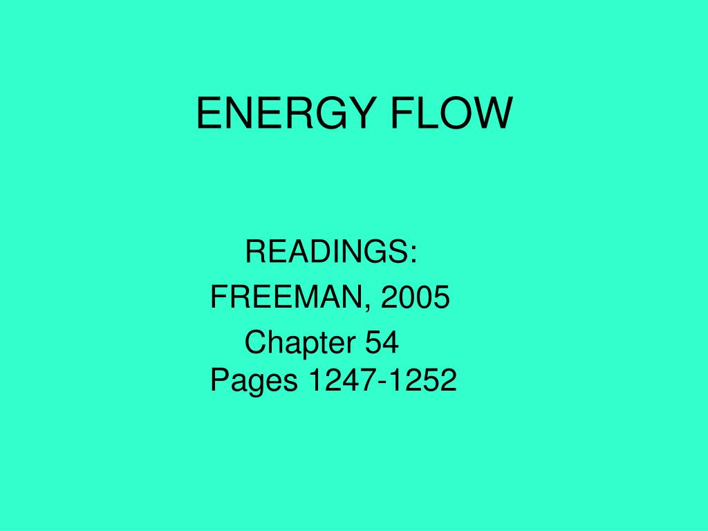 PPT - ENERGY FLOW PowerPoint Presentation, free download - ID:1222272