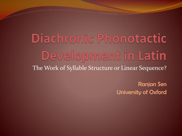diachronic phonotactic development in latin