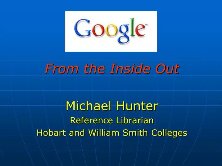 from the inside out michael hunter reference librarian hobart and william smith colleges