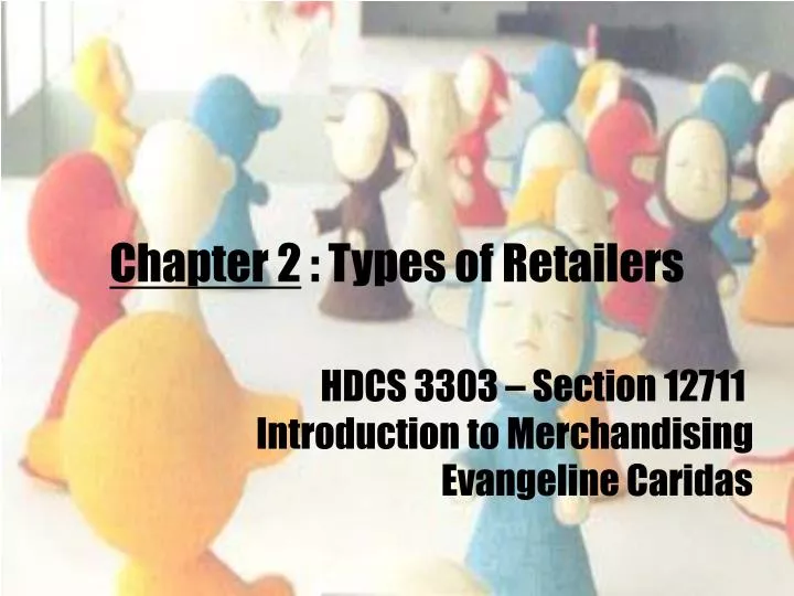 chapter 2 types of retailers