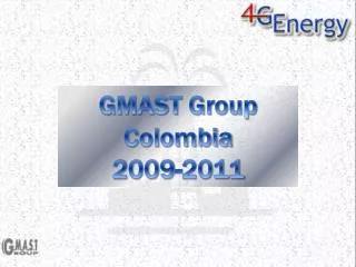 GMAST Group Colombia 2009-2011