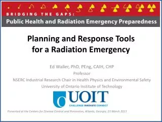 Planning and Response Tools for a Radiation Emergency
