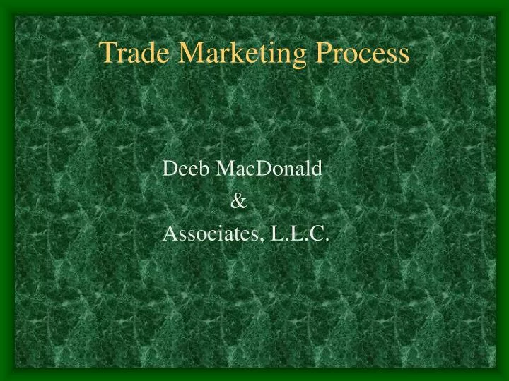 trade marketing process