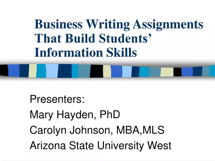 business writing assignments that build students information skills