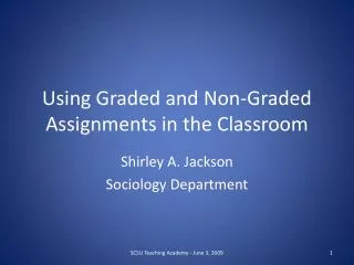 Using Graded and Non-Graded Assignments in the Classroom