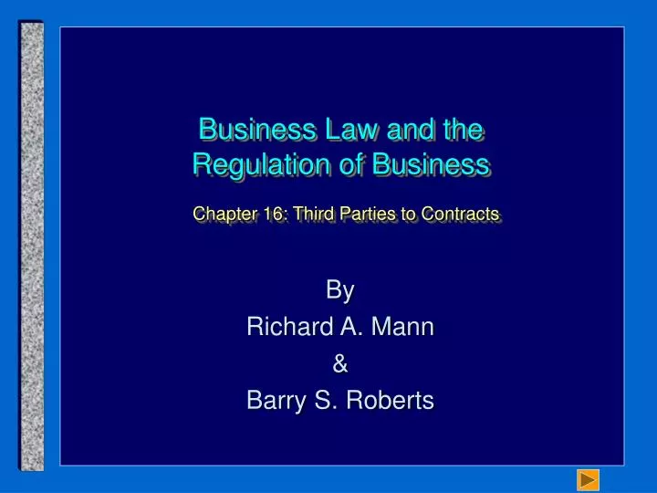 business law and the regulation of business chapter 16 third parties to contracts