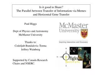 Is it good to Share? The Parallel between Transfer of Information via Memes and Horizontal Gene Transfer