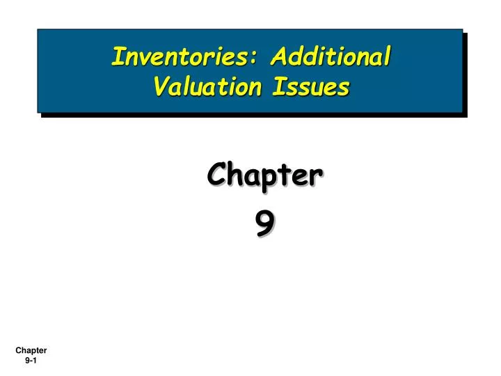 inventories additional valuation issues