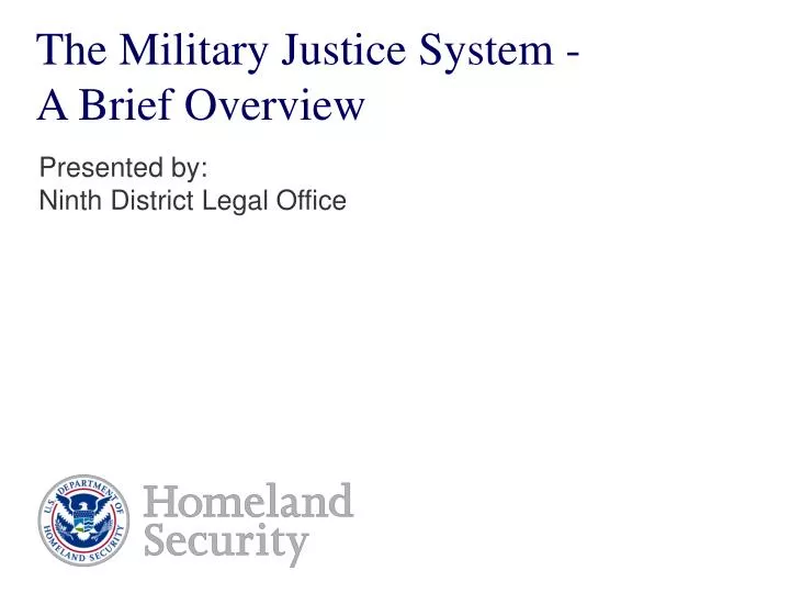 the military justice system a brief overview